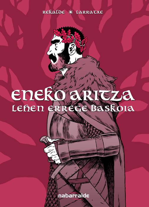"Eneko Aritza. lehen errege baskoia"