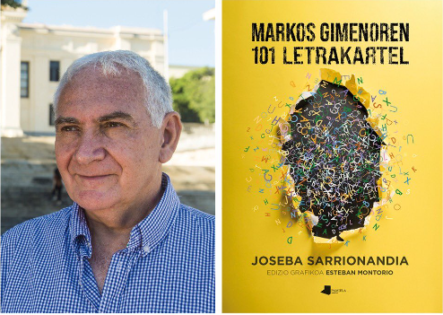 Joseba Sarrionaindiak 'Markos Gimenoren 101 letrakartel' aurkeztuko du gaur, Laban