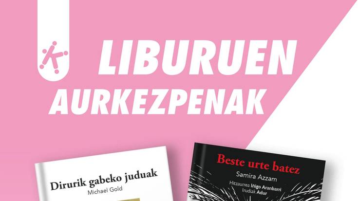 'Dirurik gabeko juduak' eta 'Beste urte batez'