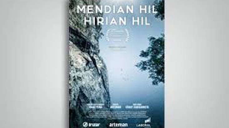FILM EMANALDIA: "Mendian hil, hirian hil"