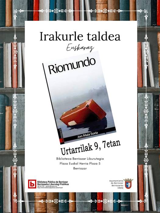 Berriozarko irakurle taldea: 'Riomundo'