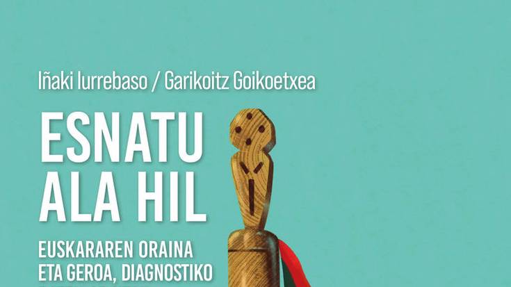 Liburu aurkezpena: 'Esnatu ala hil'