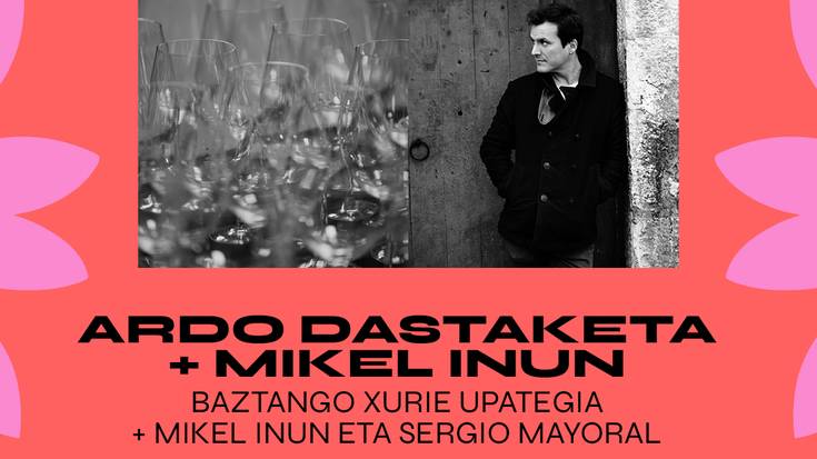 Iruñaldia: Ardo dastaketa eta Mikel Inunen musika