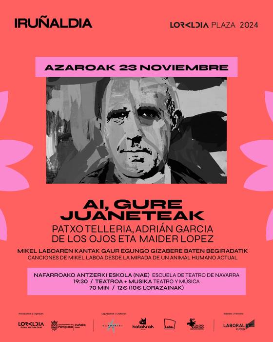 Iruñaldia: 'Ai, gure juaneteak'