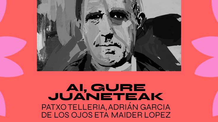 Iruñaldia: 'Ai, gure juaneteak'