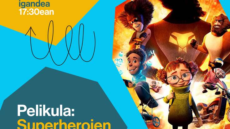 Haurrentzako zinema: 'Superheroien Familia'