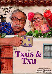 'Txus & Txu'