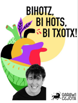 'Bihotz, bi hots, bi txotx' bakarrizketa