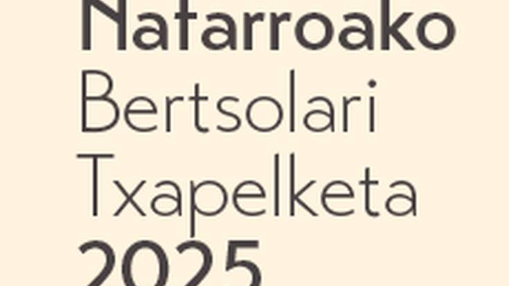 NAFARROAKO BERTSOLARI TXAPELKETA 2025