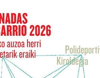 Iruñeko Alde Zaharra saretzeko jardunaldiak bertan dira