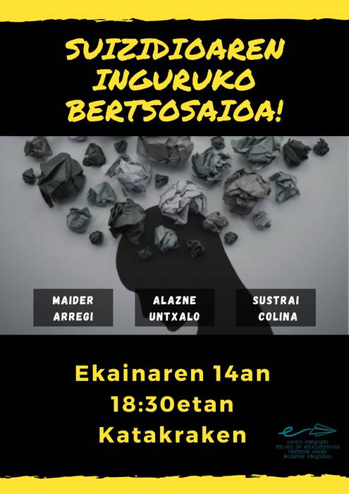 BERTSO SAIOA: Suizidioaz, Maider Arregi, Alazne Untxalo eta Sustrai Colina