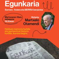 'Euskaldunon Egunkaria. Sorrera-Itxiera eta BERRIA berpiztea'