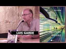 LIBURU AUZKEZPENA: 'Aireportuko musika', Luis Garde