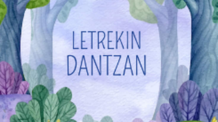 Ipuinak eta musika: 'Letrekin dantzan'