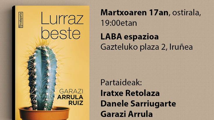 Errotze eta deserrotze literarioak: 'Lurraz beste'